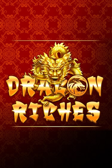 Играть Dragon Riches без регистрации | Вулкан Неон бесплатные игры