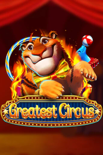Играть Greatest Circus без регистрации | Вулкан Неон бесплатные игры