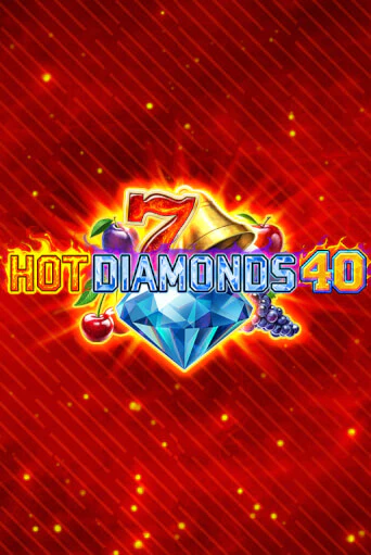 Играть Hot Diamonds 40 без регистрации | Вулкан Неон бесплатные игры