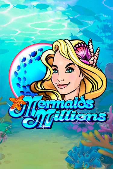Играть Mermaids Millions без регистрации | Вулкан Неон бесплатные игры