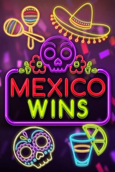 Играть Mexico Wins без регистрации | Вулкан Неон бесплатные игры