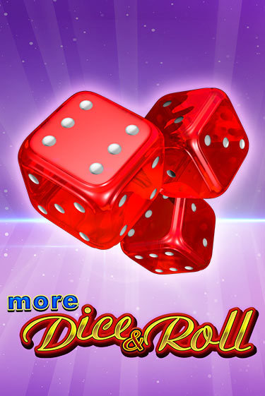 Играть More Dice & Roll без регистрации | Вулкан Неон бесплатные игры