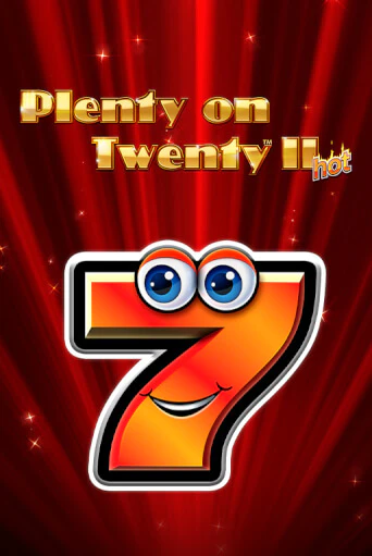 Играть Plenty on Twenty II Hot без регистрации | Вулкан Неон бесплатные игры