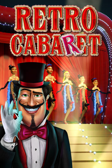 Играть Retro Cabaret без регистрации | Вулкан Неон бесплатные игры