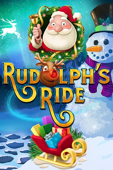Играть Rudolph's Ride без регистрации | Вулкан Неон бесплатные игры