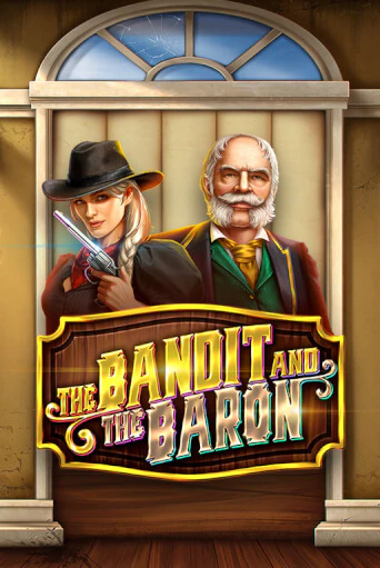 Играть The Bandit and the Baron без регистрации | Вулкан Неон бесплатные игры